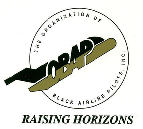 THE ORGANIZATION OF BLACK AIRLINE PILOTS, INC. RAISING HORIZONS logo