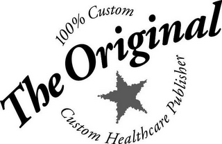 THE ORIGINAL 100% CUSTOM CUSTOM HEALTHCARE PUBLISHER logo