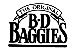 THE ORIGINAL B D BAGGIES