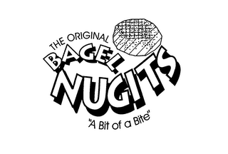 THE ORIGINAL BAGEL NUGITS "A BIT OF A BITE" logo