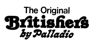 THE ORIGINAL BRITISHERS BY PALLADIO logo