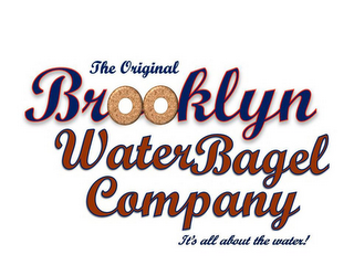 THE ORIGINAL BROOKLYN WATER BAGEL CO. IT'S ALL ABOUT THE WATER! logo