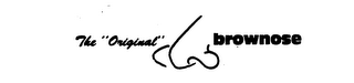 THE "ORIGINAL" BROWNOSE logo
