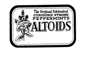 THE ORIGINAL CELEBRATED CURIOUSLY STRONG PEPPERMINTS ALTOIDS logo