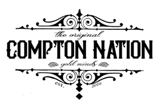 THE ORIGINAL COMPTON NATION GOLD MINDS EST. 2016 logo