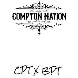 THE ORIGINAL COMPTON NATION GOLD MINDS EST. 2016 CPT X BPT logo