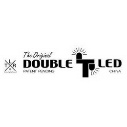 THE ORIGINAL DOUBLE T LED PATENT PENDING CHINA TLR logo