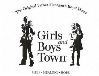THE ORIGINAL FATHER FLANAGANS BOYS' HOME GIRLS AND BOYS TOWN HELP HEALING HOPE logo