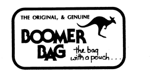 THE ORIGINAL, & GENUINE BOOMER BAG THE BAG WITH A POUCH... logo