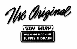 THE ORIGINAL GUY GRAY WASHING MACHINE SUPPLY & DRAIN logo