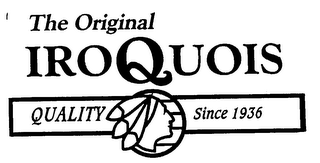 THE ORIGINAL IROQUOIS QUALITY SINCE 1936 logo