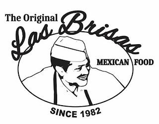 THE ORIGINAL LAS BRISAS MEXICAN FOOD SINCE 1982 logo