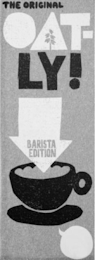 THE ORIGINAL OAT-LY! BARISTA EDITION logo