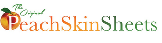 THE ORIGINAL PEACHSKINSHEETS