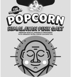 THE ORIGINAL POPCORN HIMALAYAN PINK SALT PREMIUM QUALITY, MINIMALLY PROCESSED WITH ORGANIC EXTRA VIRGIN COCONUT OIL logo