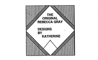 THE ORIGINAL REBECCA GRAY DESIGNS BY KATHERINE logo