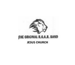 THE ORIGINAL R.O.A.R. BAND JESUS CHURCH logo