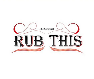 THE ORIGINAL RUB THIS logo