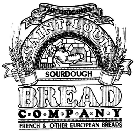 THE ORIGINAL SAINT LOUIS SOURDOUGH BREAD C-O-M-P-A-N-Y FRENCH & OTHER EUROPEAN BREADS logo