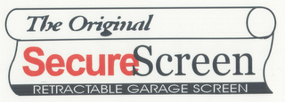 THE ORIGINAL SECURE SCREEN RETRACTABLE GARAGE SCREEN logo