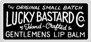 THE ORIGINAL SMALL BATCH LUCKY BASTARD CO. HAND-CRAFTED GENTLEMENS LIP BALM logo