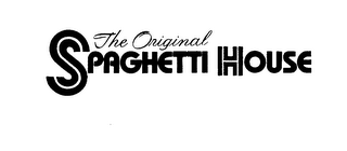 THE ORIGINAL SPAGHETTI HOUSE logo