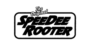 THE ORIGINAL SPEEDEE ROOTER logo