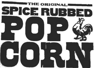 THE ORIGINAL SPICE RUBBED POP CORN logo