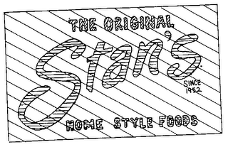 THE ORIGINAL STAN'S SINCE 1952 HOME STYLE FOODS logo