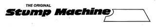 THE ORIGINAL STUMP MACHINE logo