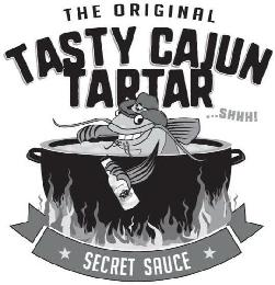 THE ORIGINAL TASTY CAJUN TARTAR ...SHHH! SECRET SAUCE logo