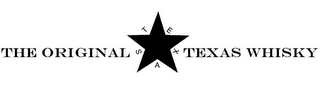 THE ORIGINAL TEXAS WHISKY TEXAS logo