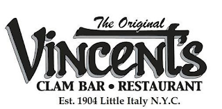 THE ORIGINAL VINCENT'S CLAM BAR RESTAURANT EST. 1904 LITTLE ITALY N.Y.C. logo