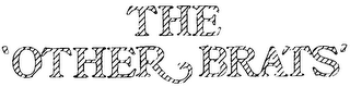 THE 'OTHER BRATS' logo