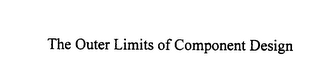 THE OUTER LIMITS OF COMPONENT DESIGN logo