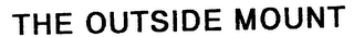 THE OUTSIDE MOUNT logo