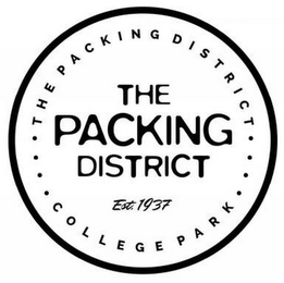 THE PACKING DISTRICT COLLEGE PARK THE PACKING DISTRICT EST. 1937 logo
