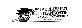 THE PADDLEWHEEL STEAMBOATIN' SOCIETY OFAMERICA logo