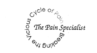 THE PAIN SPECIALIST BREAKING THE VICIOUS CYCLE OF PAIN logo