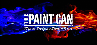 THE PAINT CAN LLC THESE STRIPES DON'T RUN logo
