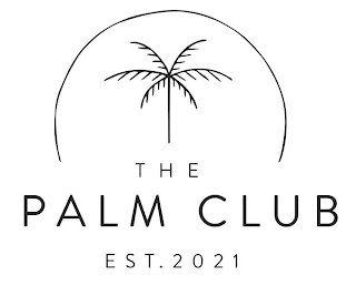 THE PALM CLUB EST. 2021 logo