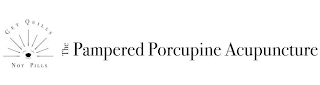 THE PAMPERED PORCUPINE ACUPUNCTURE GET QUILLS NOT PILLS logo