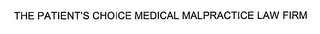 THE PATIENT'S CHOICE MEDICAL MALPRACTICE LAW FIRM logo
