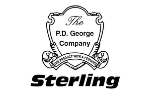 THE P.D. GEORGE COMPANY STERLING THE PRODUCT WITH A PEDIGREE logo