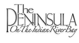 THE PENINSULA ON THE INDIAN RIVER BAY logo