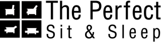 THE PERFECT SIT & SLEEP logo