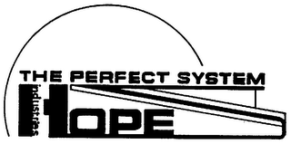 THE PERFECT SYSTEM HOPE INDUSTRIES logo