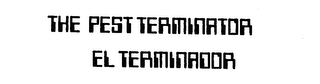 THE PEST TERMINATOR EL TERMINADOR logo