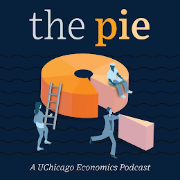 THE PIE A UCHICAGO ECONOMICS PODCAST logo