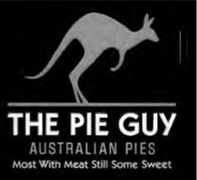 THE PIE GUY AUSTRALIAN PIES MOST WITH MEAT STILL SOME SWEET logo